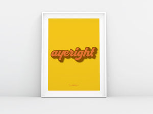 ayeright